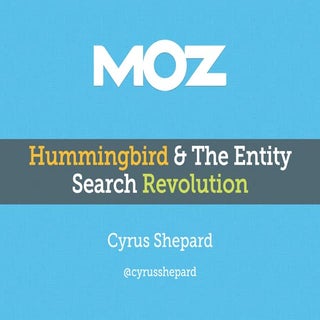 Google's Hummingbird and the Entity...