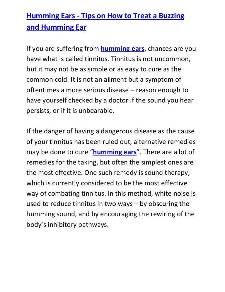 Humming ears tips on how to treat a buzzing and humming ear