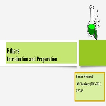 Ethers - INTRODUCTION, NOMENCLATURE, PREPARATION.PROPERTIES AND CHEMICAL REAC...