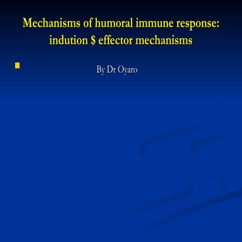 HUMORAL IMMUNITY PRESENTATION IN IMMUNOLOGY