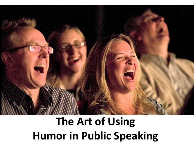 The Art of Using Humor in Public Speaking