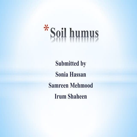 Soil humus