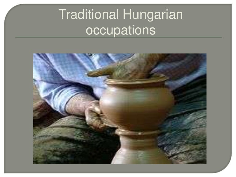 Traditional jobs and occupations