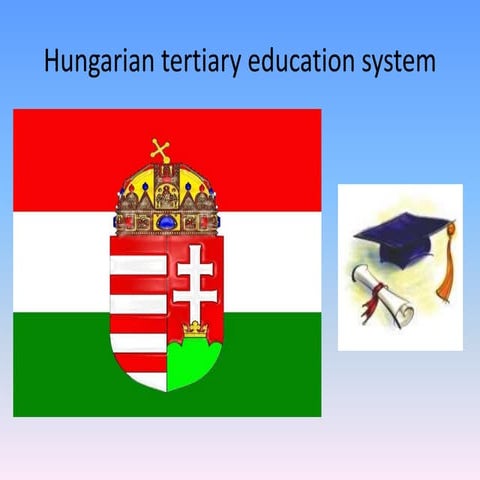 Hungarian tertiary educational system (1)