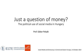Just a question of money? The political use of social media in Hungary