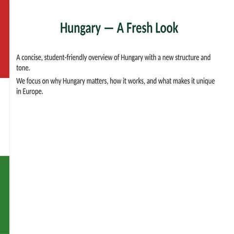 Hungary_Student_Deck_EN_v2_DIFFERENT_STYLE_AND_OUTLINE.pptx