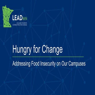 Hungry For Change: Addressing food insecurity on our campuses