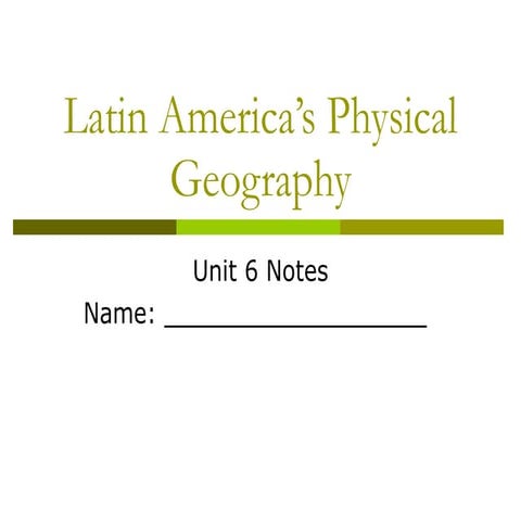 Physical Features of Latin America