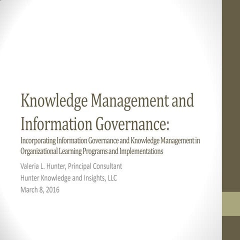 Knowledge Management and Information Governance