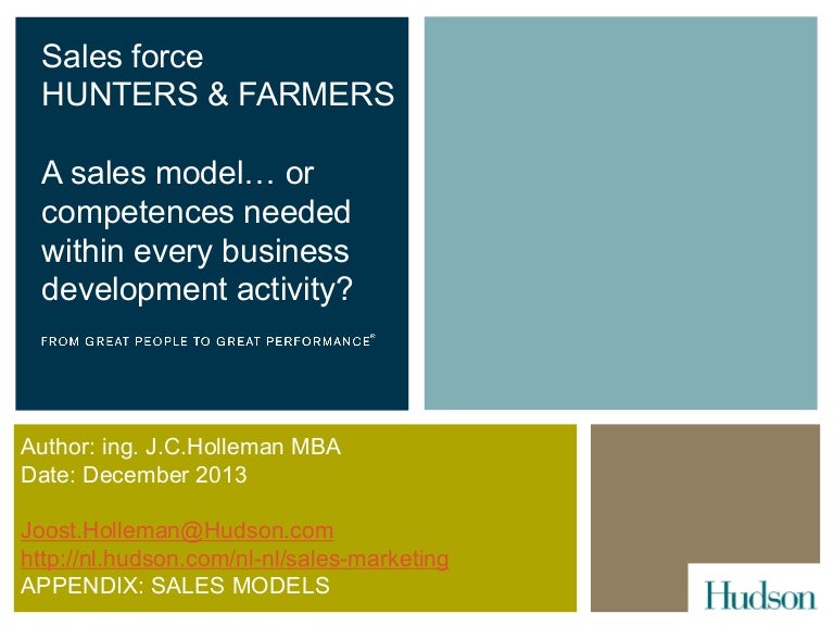 Hunter farmer.a sales model… or competences needed within every b…