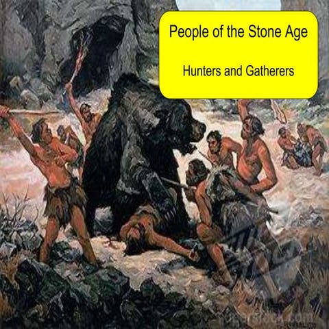 Hunters and gatherers.ppt
