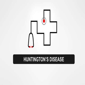 Huntington’s disease | PPT