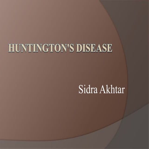 Huntington's Disease .ppt