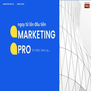 Hướng dẫn triển khai Marketing từ A - Z
