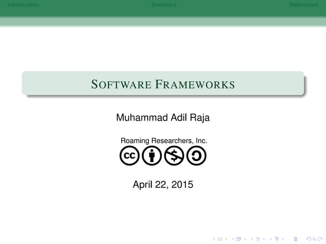 Software Frameworks