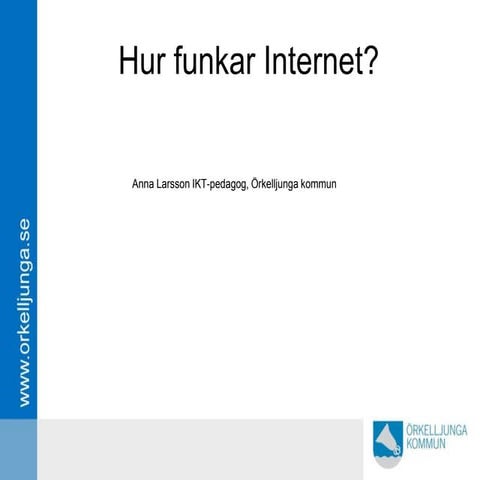 Hur funkar internet 