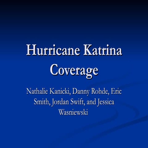 Hurricane Katrina Coverage Updated