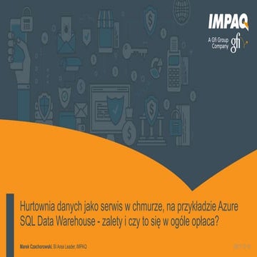Hurtownia danych jako serwis w chmurze, na przykładzie azure sql data warehou...
