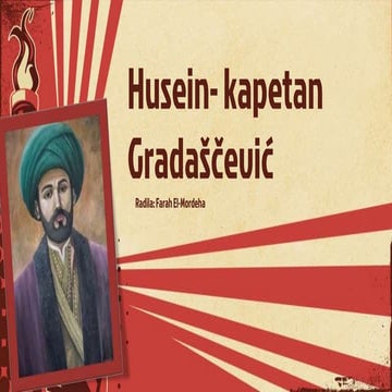 Husein kapetan gradascevic.pptx