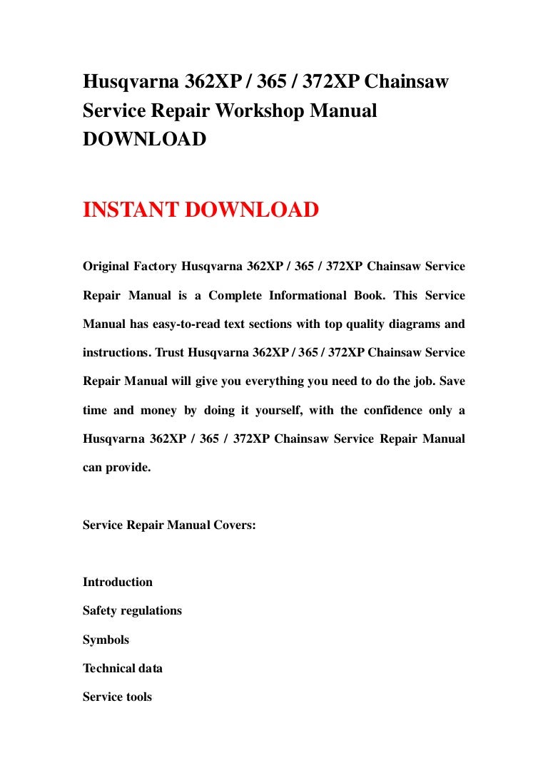 Husqvarna 362 xp 365 372xp chainsaw service repair workshop manual download
