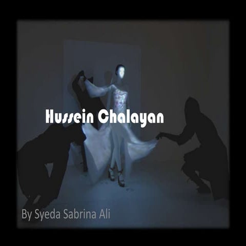 Hussein chalayan work