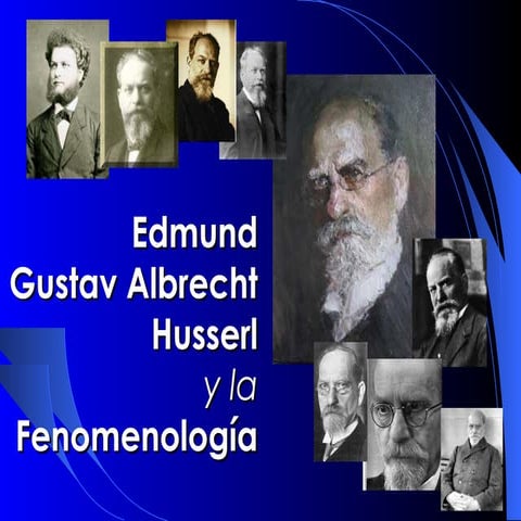 Husserl y la Fenomenología