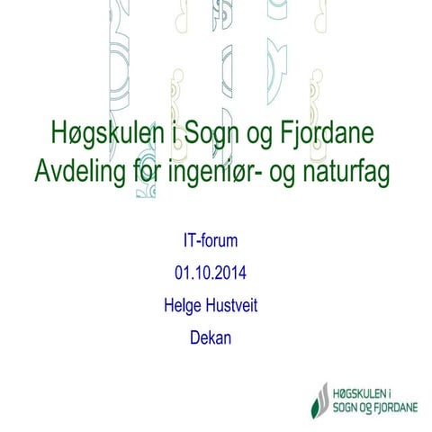 Utdanning- tilbod. Høgskulen i Sogn og Fjordane