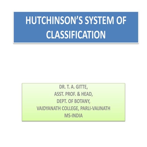 Hutchinsons system of classification