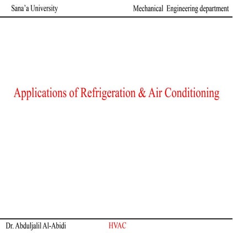 Applications of Refrigeration & Air Conditioning