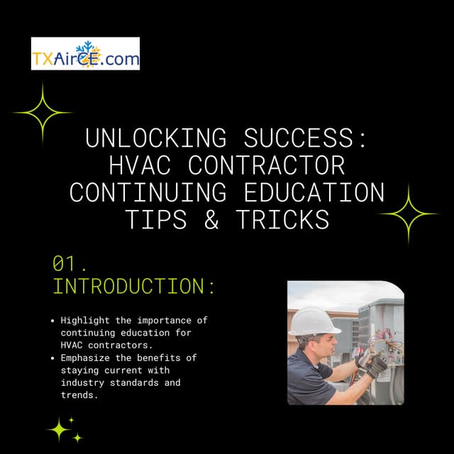 Unlocking Success: HVAC Contractor Continuing Education Tips & Tricks | PDF