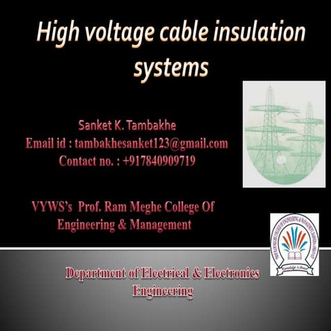 High voltage cable insulation systems | PPT