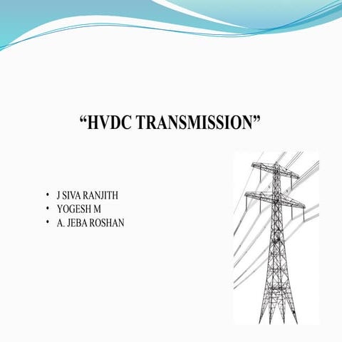 HVDC TRANSMISSION ghjghbin yjuhyhi. Hhuj