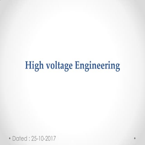 Chapter 01- High Voltage Engineering Introduction