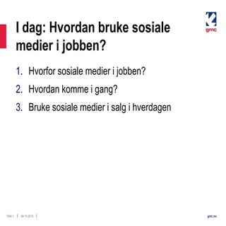Hvordan bruke sosiale medier i jobb...