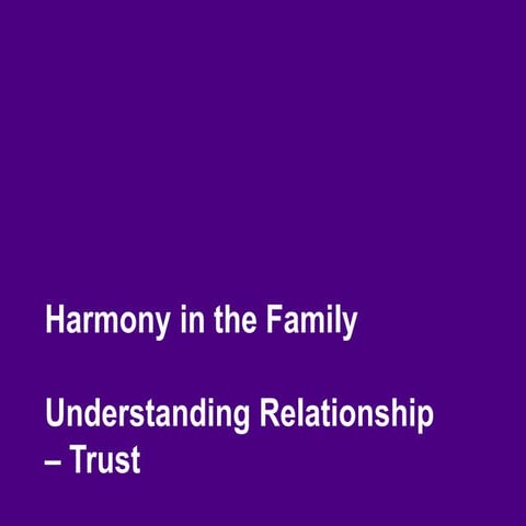 HVPE 2.1 Und Relationship - Trust.ppt