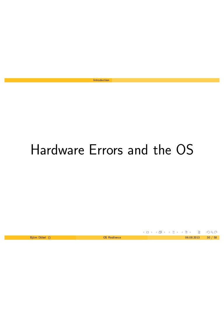 Hardware Errors and the OS