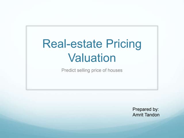 Real - estate pricing valuation