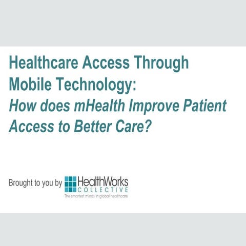 Healthcare Access Through Mobile Technology