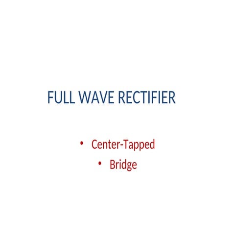 Half wave and Full wave rectifiers Numerical.ppt