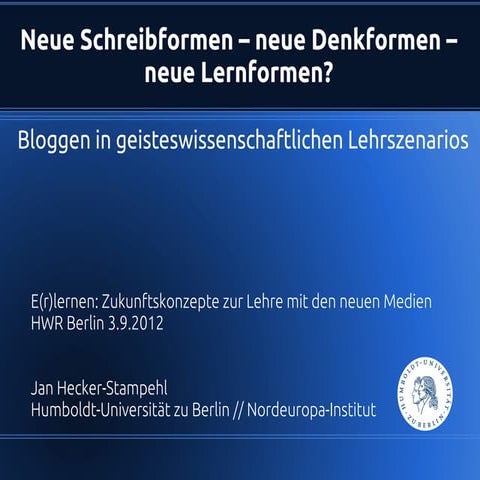Bloggen in geisteswissenschaftlichen Lehrszenarios