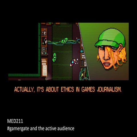 Med211 gamergate: actually, its about ethics in games journalism
