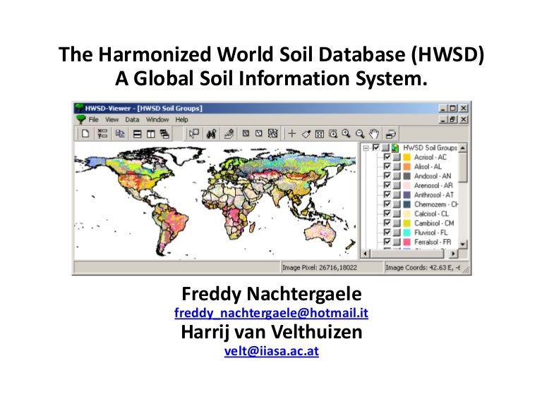 The harmonized world soil database hwsd a global soil information