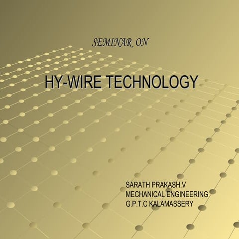 Hy wire-car