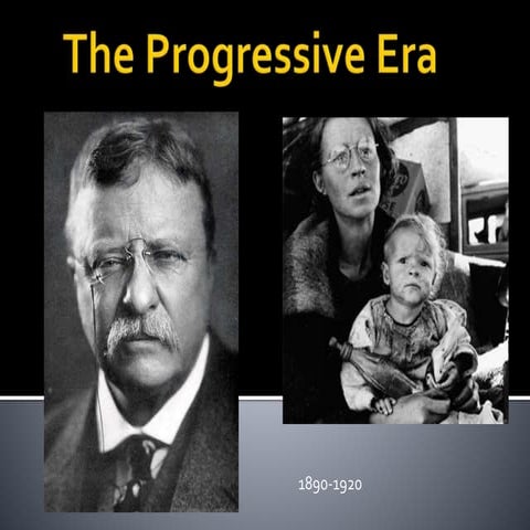 Progressive Era Part 1