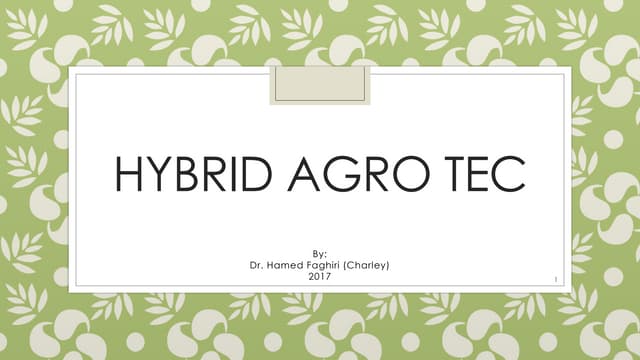 Hybrid Agriculture Technology concept presentation