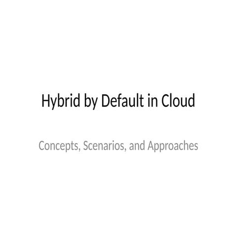 Hybrid by Default: The Future of Cloud Strategy 🚀