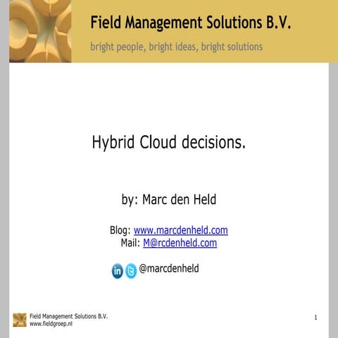 Hybrid cloud decisions