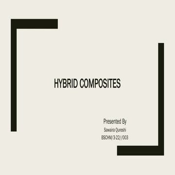 hybrid Composite presentation for students.pptx