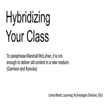 Hybridizing Your Class