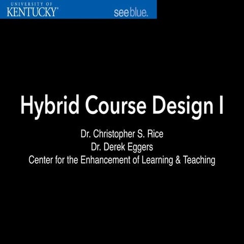 Hybrid Course Design (I+DL 2015)